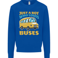 Just a Boy Who Loves Buses Bus Kids Sweatshirt Jumper Royal Blue
