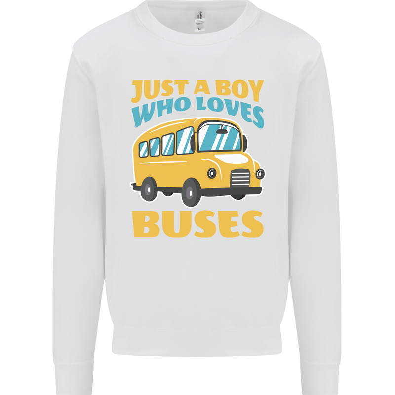 Just a Boy Who Loves Buses Bus Kids Sweatshirt Jumper White