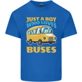 Just a Boy Who Loves Buses Bus Kids T-Shirt Childrens Royal Blue