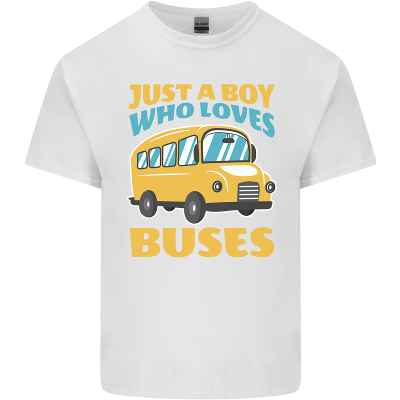 Just a Boy Who Loves Buses Bus Kids T-Shirt Childrens White