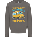 Just a Boy Who Loves Buses Bus Mens Sweatshirt Jumper Charcoal