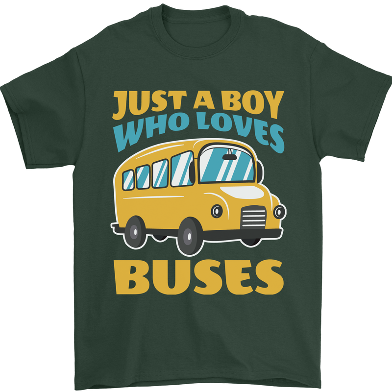 Just a Boy Who Loves Buses Bus Mens T-Shirt 100% Cotton Forest Green