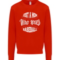 Just a Mom Who Loves Baseball Funny Kids Sweatshirt Jumper Bright Red