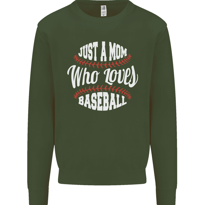 Just a Mom Who Loves Baseball Funny Kids Sweatshirt Jumper Forest Green