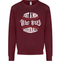 Just a Mom Who Loves Baseball Funny Kids Sweatshirt Jumper Maroon