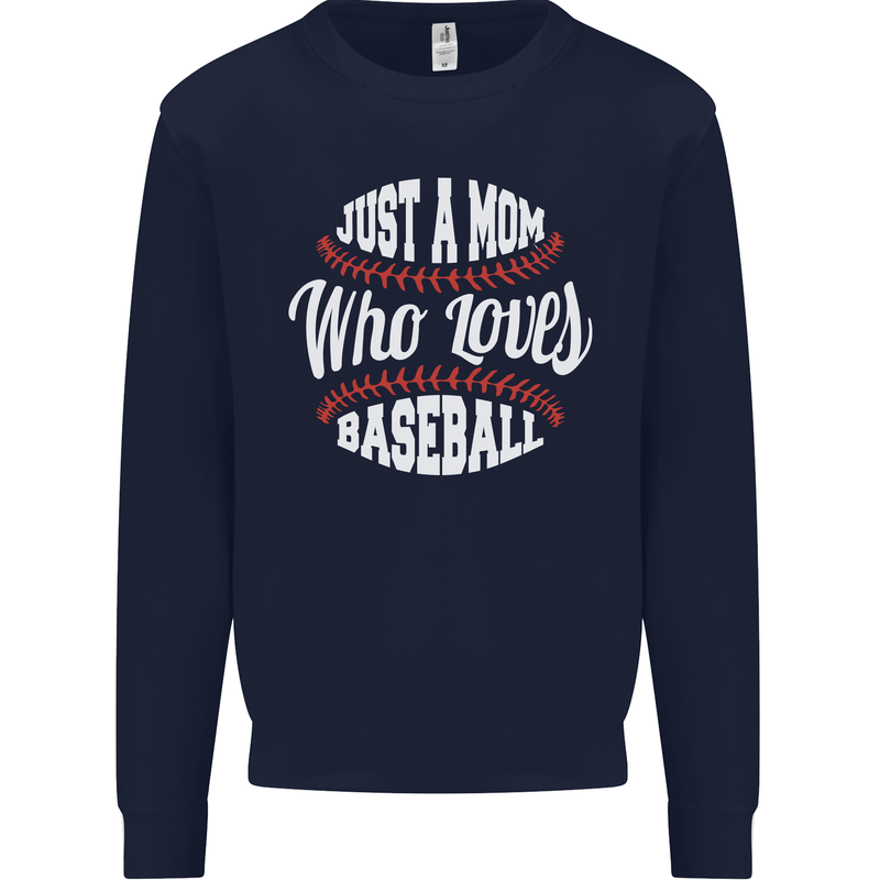 Just a Mom Who Loves Baseball Funny Kids Sweatshirt Jumper Navy Blue
