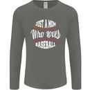 Just a Mom Who Loves Baseball Funny Mens Long Sleeve T-Shirt Charcoal
