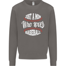 Just a Mom Who Loves Baseball Funny Mens Sweatshirt Jumper Charcoal