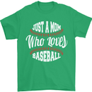 Just a Mom Who Loves Baseball Funny Mens T-Shirt 100% Cotton Irish Green