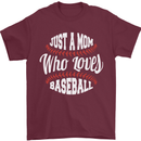 Just a Mom Who Loves Baseball Funny Mens T-Shirt 100% Cotton Maroon