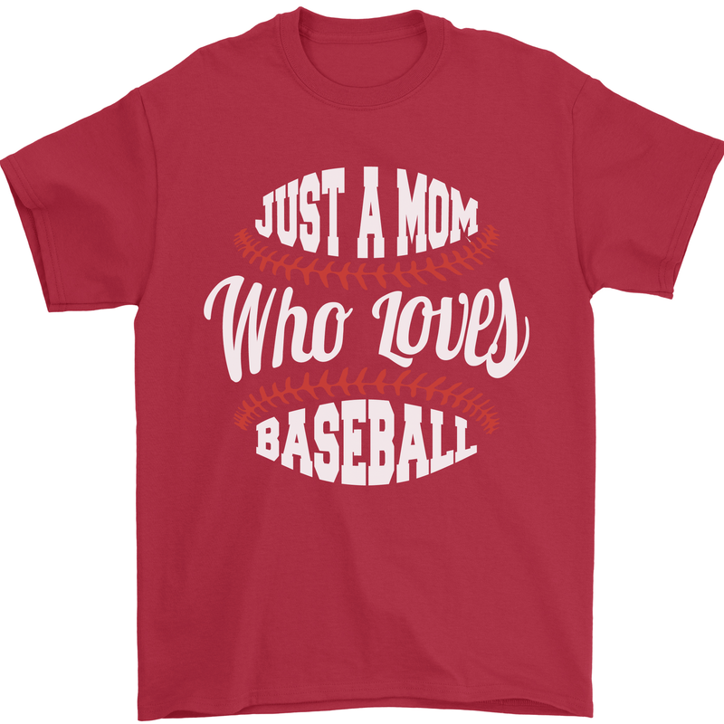 Just a Mom Who Loves Baseball Funny Mens T-Shirt 100% Cotton Red