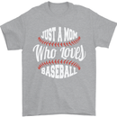 Just a Mom Who Loves Baseball Funny Mens T-Shirt 100% Cotton Sports Grey