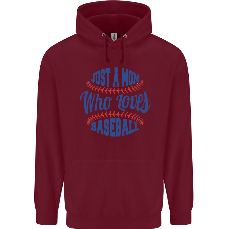 Just a Mom Who Loves Baseball Mens 80% Cotton Hoodie Maroon