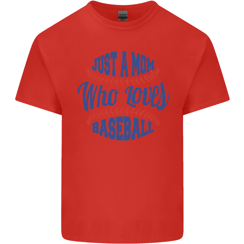 Just a Mom Who Loves Baseball Mens Cotton T-Shirt Tee Top Red
