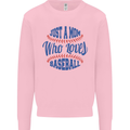 Just a Mom Who Loves Baseball Mens Sweatshirt Jumper Light Pink