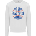 Just a Mom Who Loves Baseball Mens Sweatshirt Jumper White