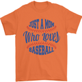 Just a Mom Who Loves Baseball Mens T-Shirt 100% Cotton Orange