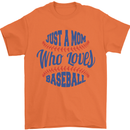 Just a Mom Who Loves Baseball Mens T-Shirt 100% Cotton Orange