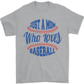 Just a Mom Who Loves Baseball Mens T-Shirt 100% Cotton Sports Grey