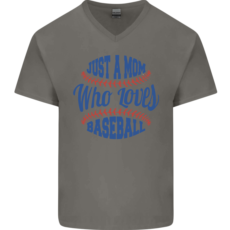 Just a Mom Who Loves Baseball Mens V-Neck Cotton T-Shirt Charcoal