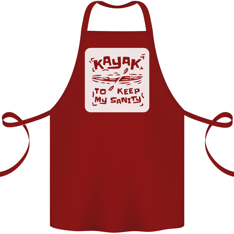 Kayak to Keep My Sanity Kayaking Funny Cotton Apron 100% Organic Maroon