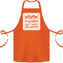 Kayak to Keep My Sanity Kayaking Funny Cotton Apron 100% Organic Orange