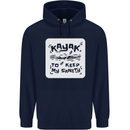 Kayak to Keep My Sanity Kayaking Funny Mens 80% Cotton Hoodie Navy Blue