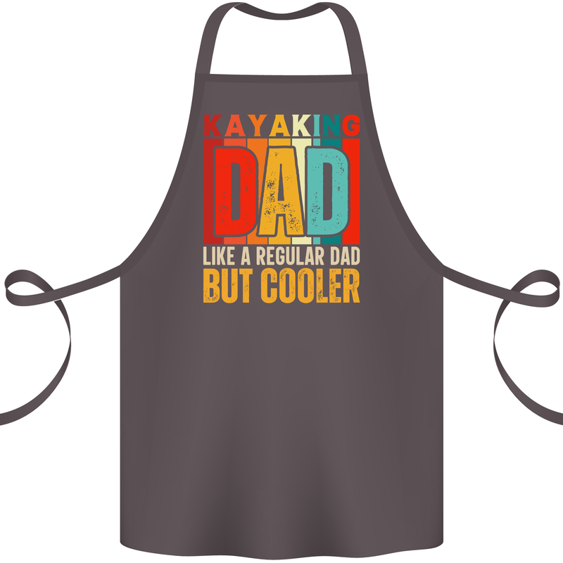 Kayaking Dad But Cooler Funny Kayak Cotton Apron 100% Organic Dark Grey