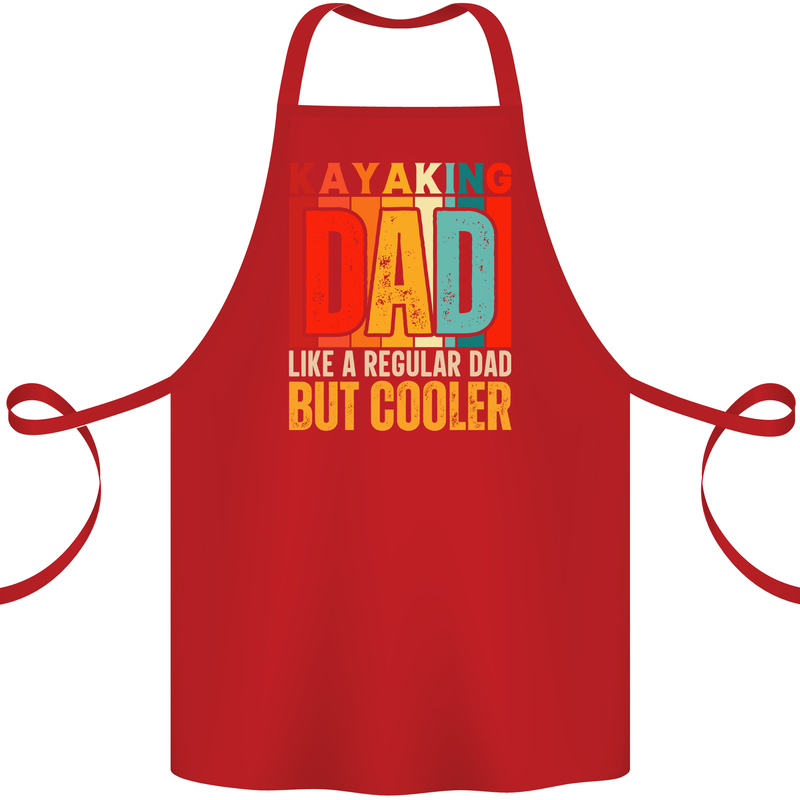 Kayaking Dad But Cooler Funny Kayak Cotton Apron 100% Organic Red