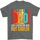 Kayaking Dad But Cooler Funny Kayak Mens T-Shirt 100% Cotton Charcoal