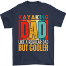 Kayaking Dad But Cooler Funny Kayak Mens T-Shirt 100% Cotton Navy Blue