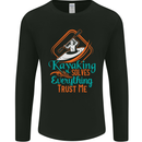 Kayaking Solves Everything Funny Kayak Mens Long Sleeve T-Shirt Black
