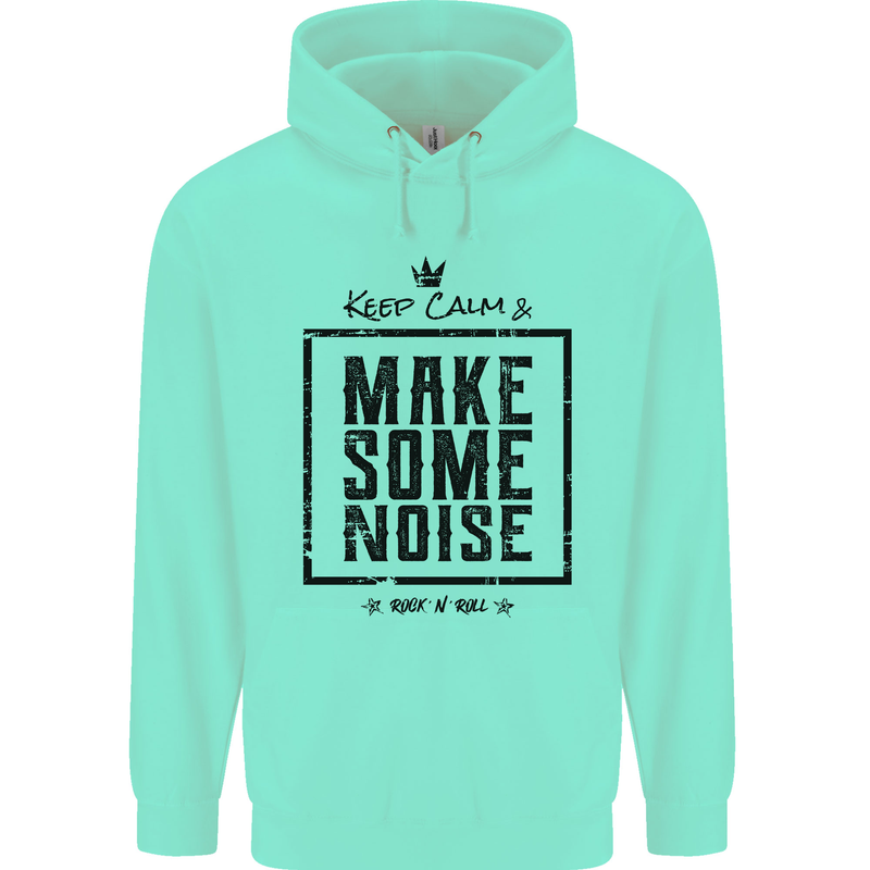 Keep Calm & Make Some Noise Rock n Roll Childrens Kids Hoodie Peppermint