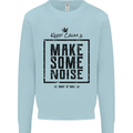 Keep Calm & Make Some Noise Rock n Roll Kids Sweatshirt Jumper Light Blue