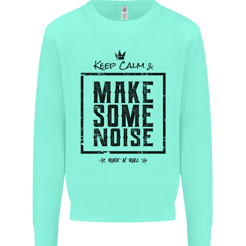 Keep Calm & Make Some Noise Rock n Roll Kids Sweatshirt Jumper Peppermint