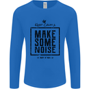 Keep Calm & Make Some Noise Rock n Roll Mens Long Sleeve T-Shirt Royal Blue