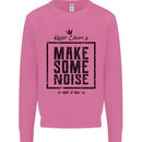 Keep Calm & Make Some Noise Rock n Roll Mens Sweatshirt Jumper Azalea