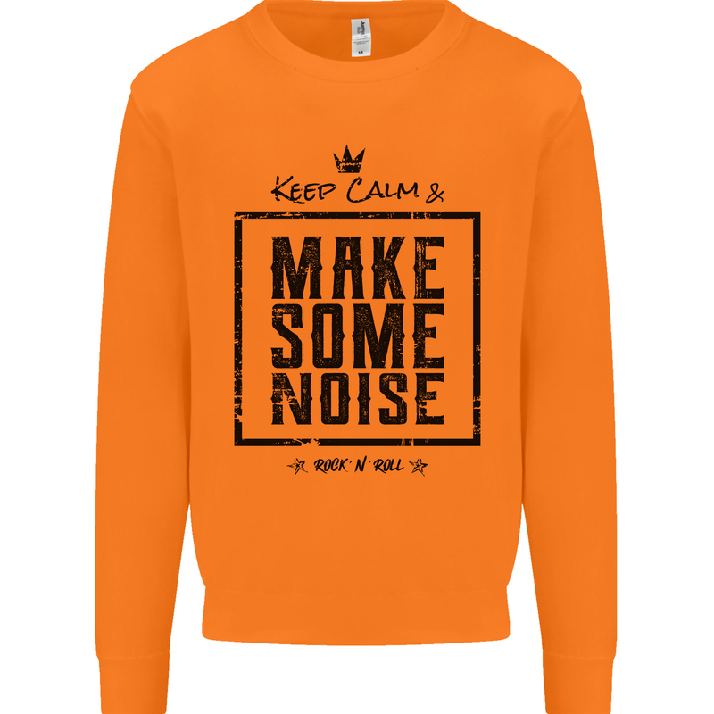 Keep Calm & Make Some Noise Rock n Roll Mens Sweatshirt Jumper Orange