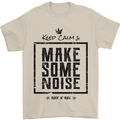 Keep Calm & Make Some Noise Rock n Roll Mens T-Shirt 100% Cotton Sand