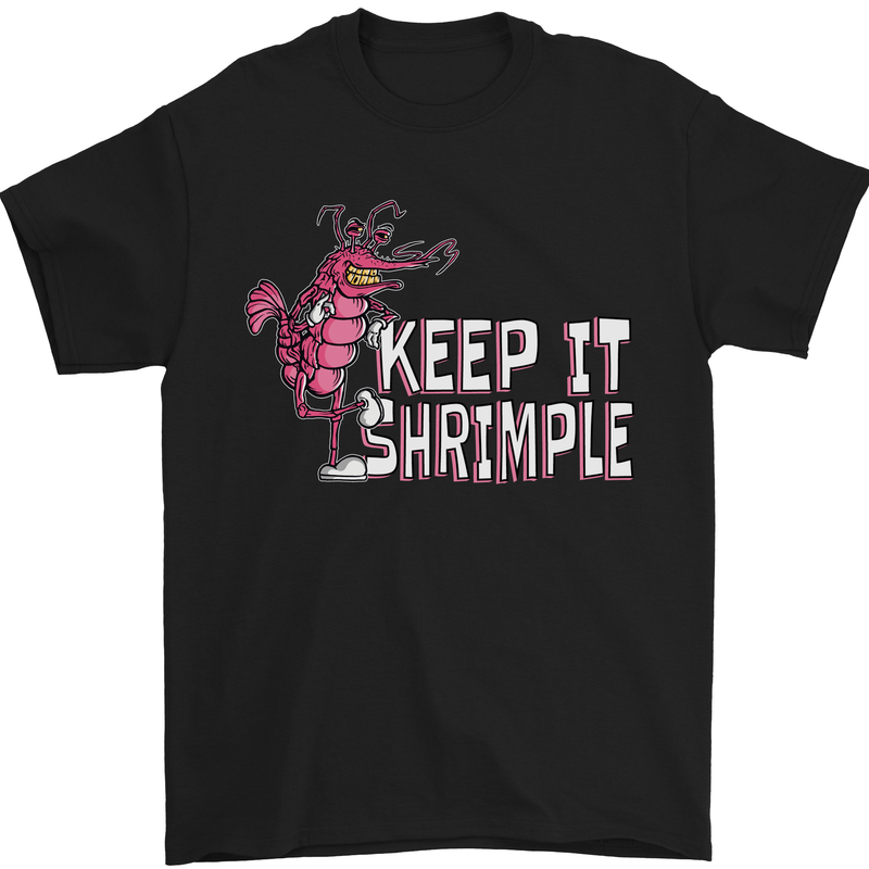 a black t - shirt that says keep it simple