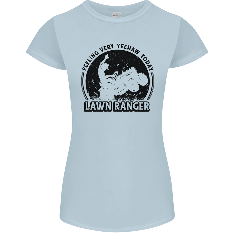 Lawn Ranger Funny Gardening Gardener Grass Womens Petite Cut T-Shirt Light Blue