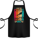 Leave the Chaos Go Scuba Diving Diver Dive Cotton Apron 100% Organic Black