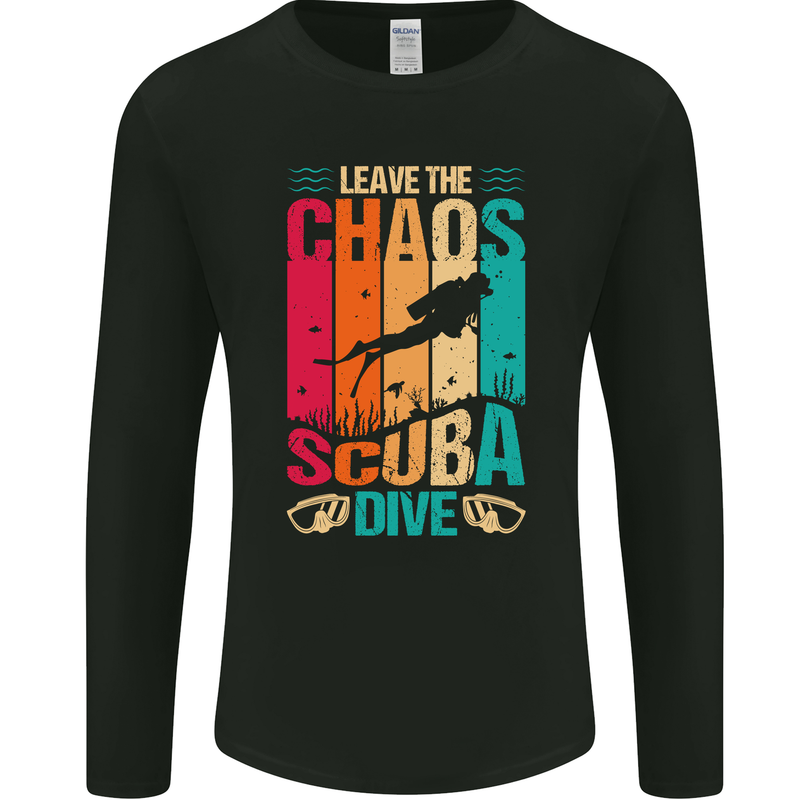 Leave the Chaos Go Scuba Diving Diver Dive Mens Long Sleeve T-Shirt Black