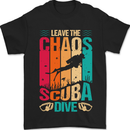 Leave the Chaos Go Scuba Diving Diver Dive Mens T-Shirt 100% Cotton Black