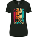 Leave the Chaos Go Scuba Diving Diver Dive Womens Wider Cut T-Shirt Black