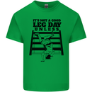 Leg Day Funny Bodybuilding Gym Training Kids T-Shirt Childrens Irish Green