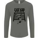 Leg Day Funny Bodybuilding Gym Training Mens Long Sleeve T-Shirt Charcoal