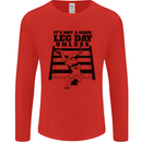 Leg Day Funny Bodybuilding Gym Training Mens Long Sleeve T-Shirt Red