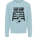 Leg Day Funny Bodybuilding Gym Training Mens Sweatshirt Jumper Light Blue