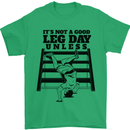Leg Day Funny Bodybuilding Gym Training Mens T-Shirt 100% Cotton Irish Green